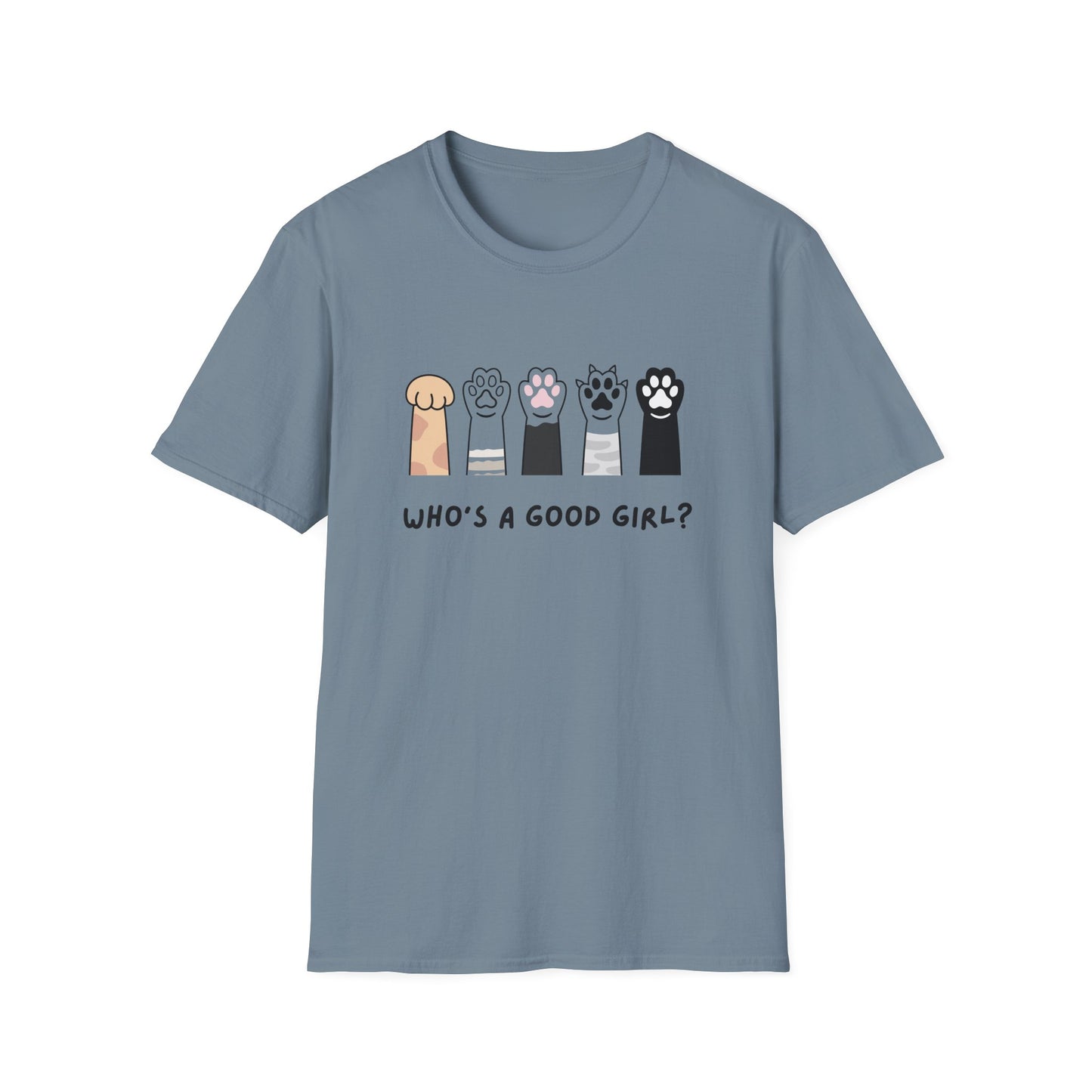 Who's a Good Girl? T-Shirt