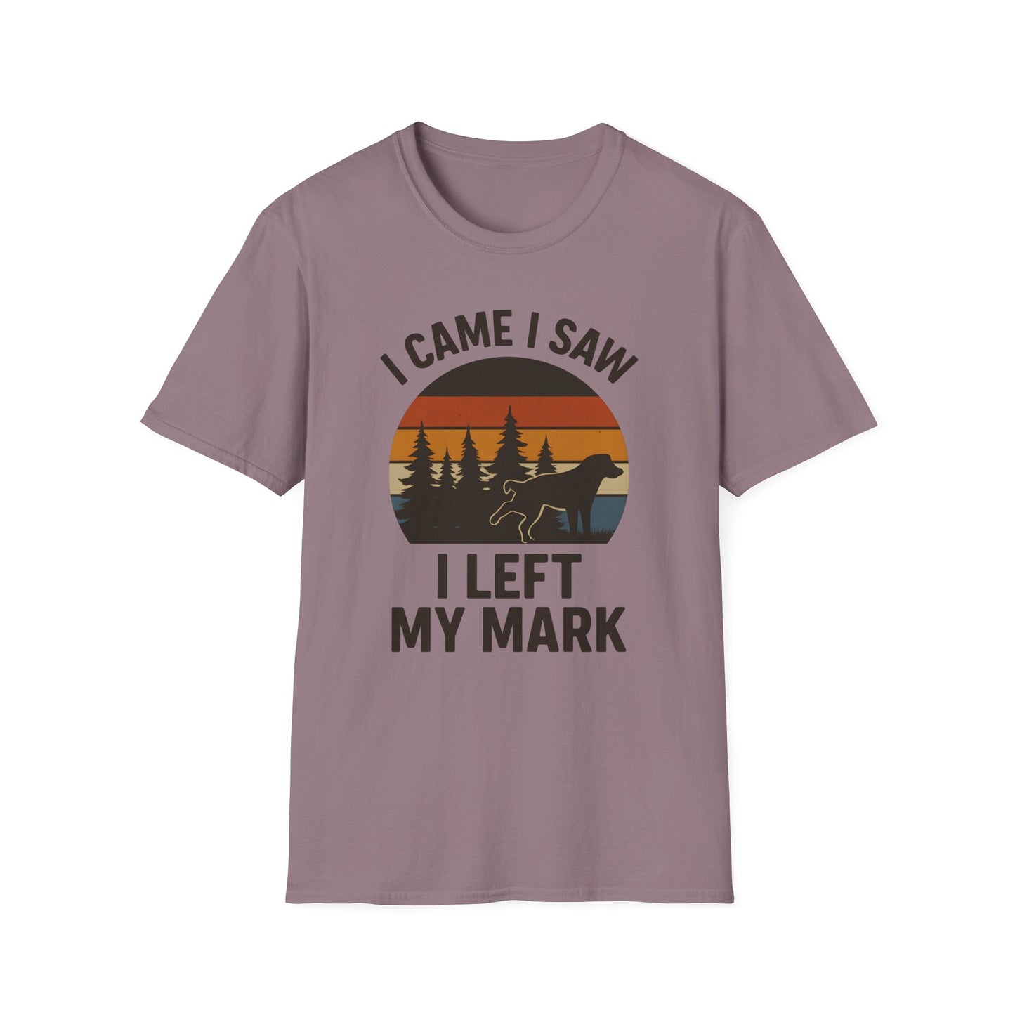 I came I saw I left my mark T-Shirt