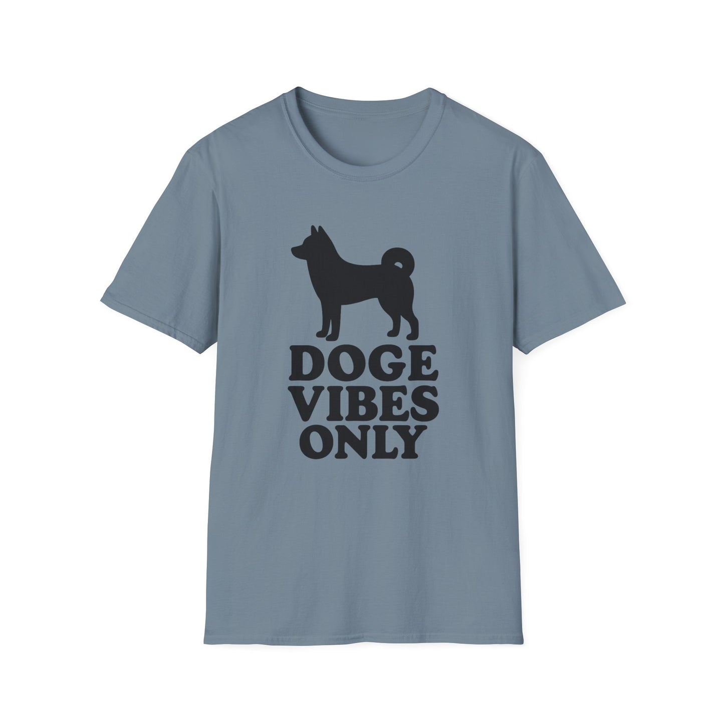 Doge Vibes Only T-Shirt