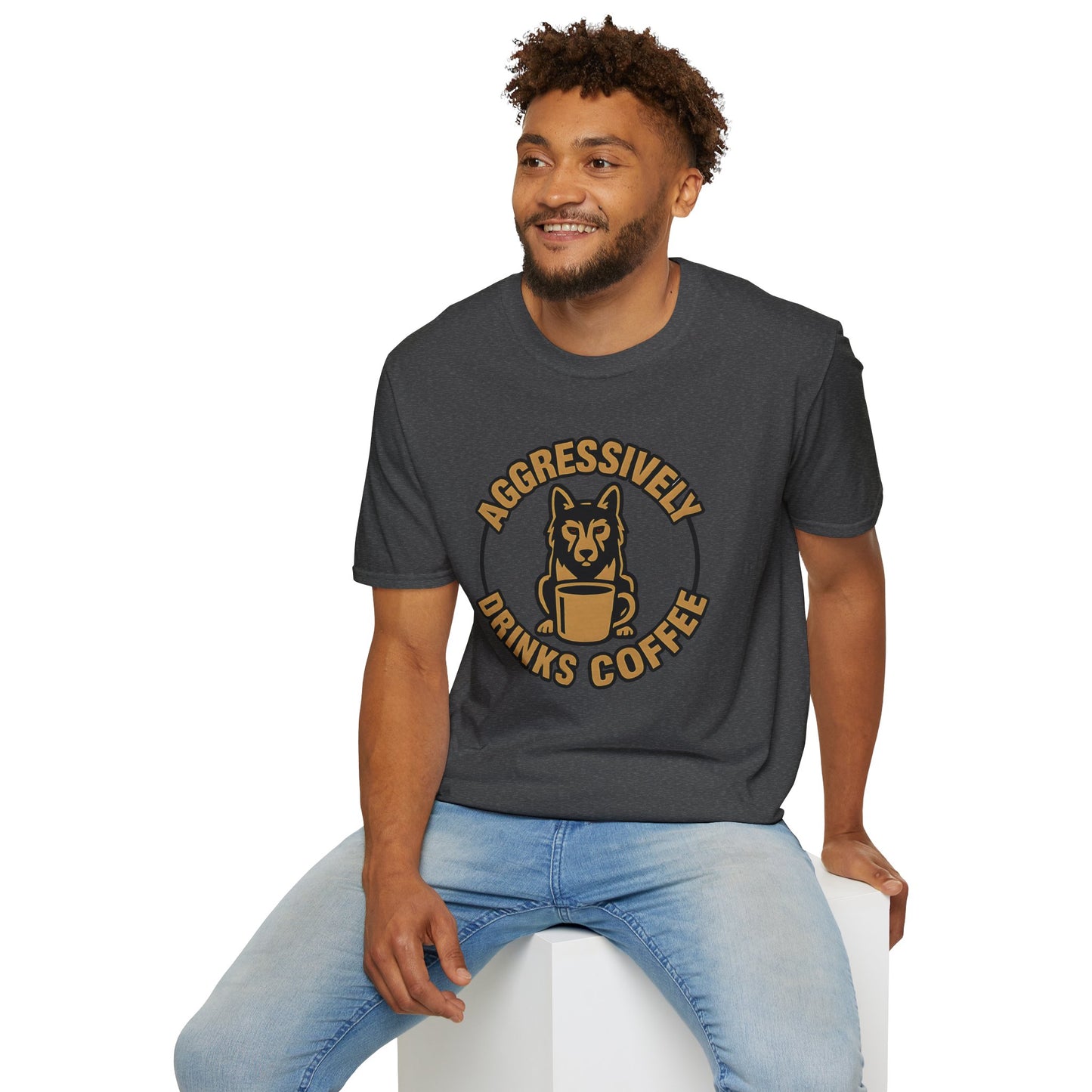 Aggressively Drinks Coffee T-shirt