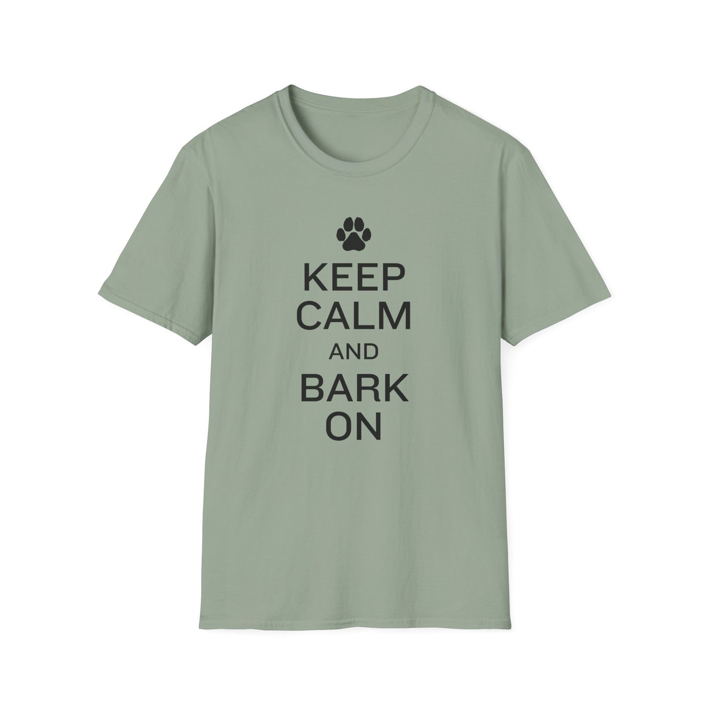 Keep Calm and Bark On T-Shirt