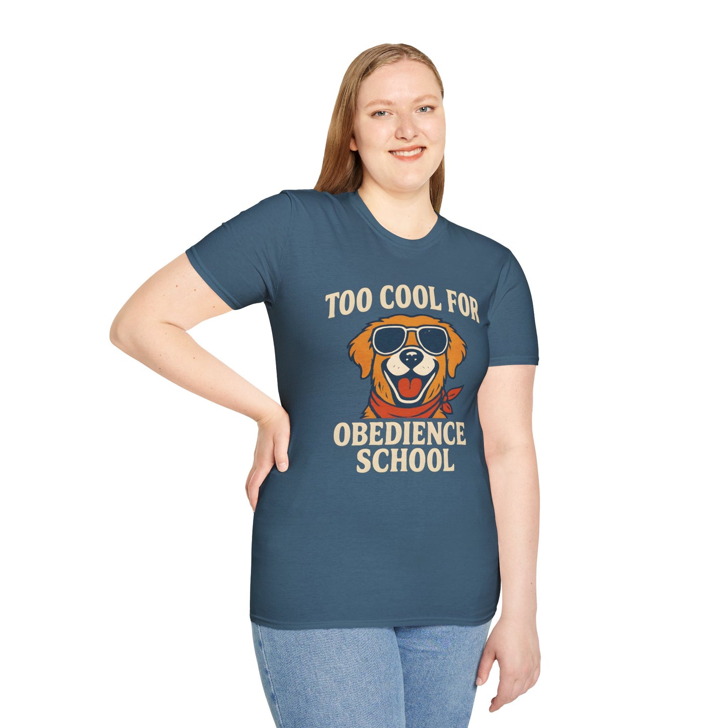 Too Cool For Obedience School T-Shirt