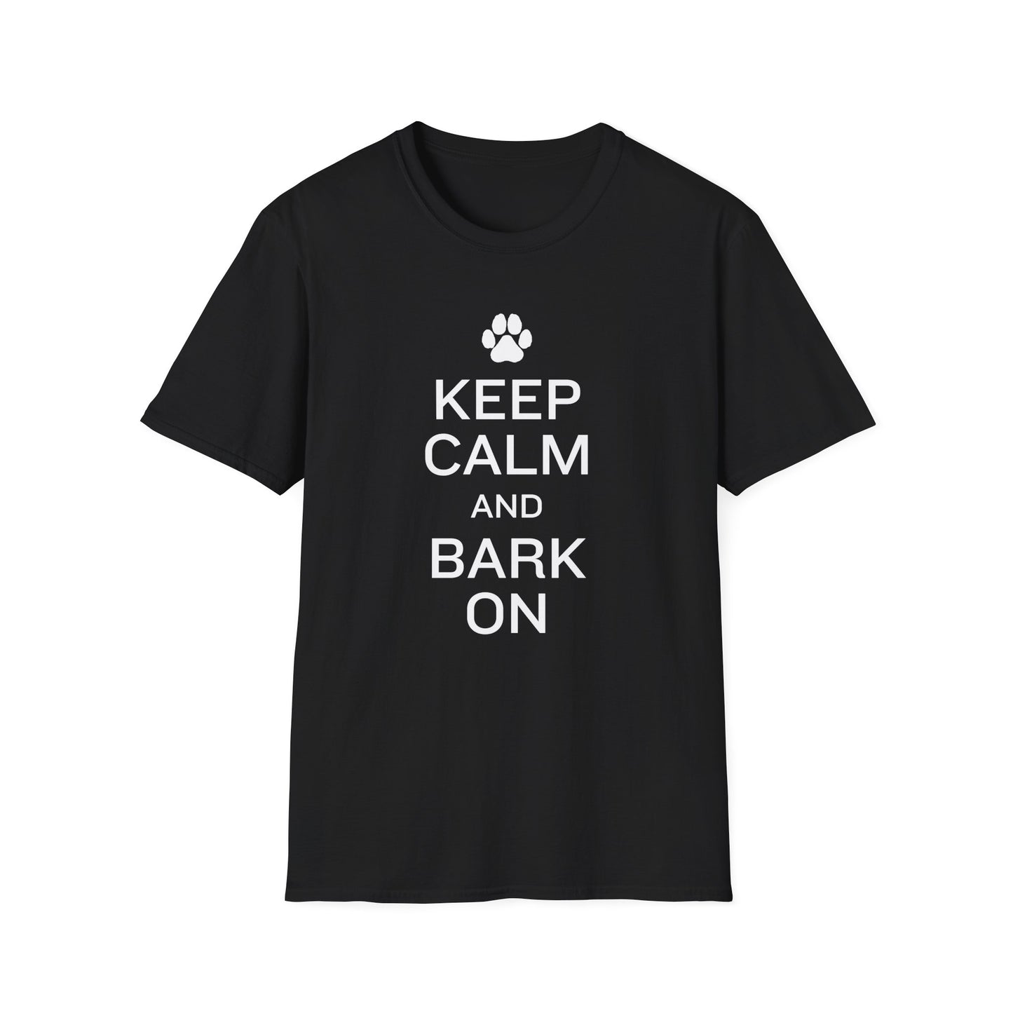 Keep Calm and Bark On T-Shirt