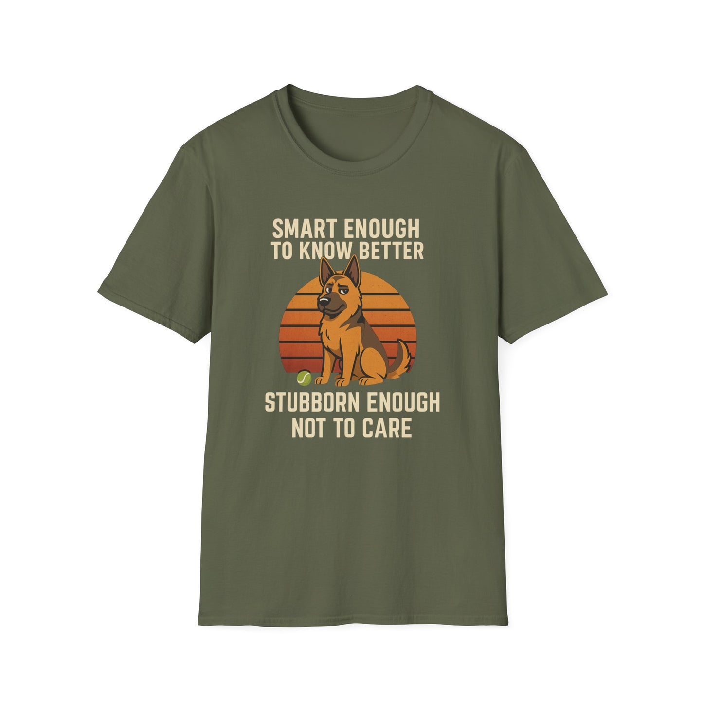 Smart Enough to Know Better T-Shirt