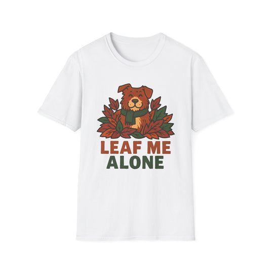 Leaf Me Alone T-Shirt