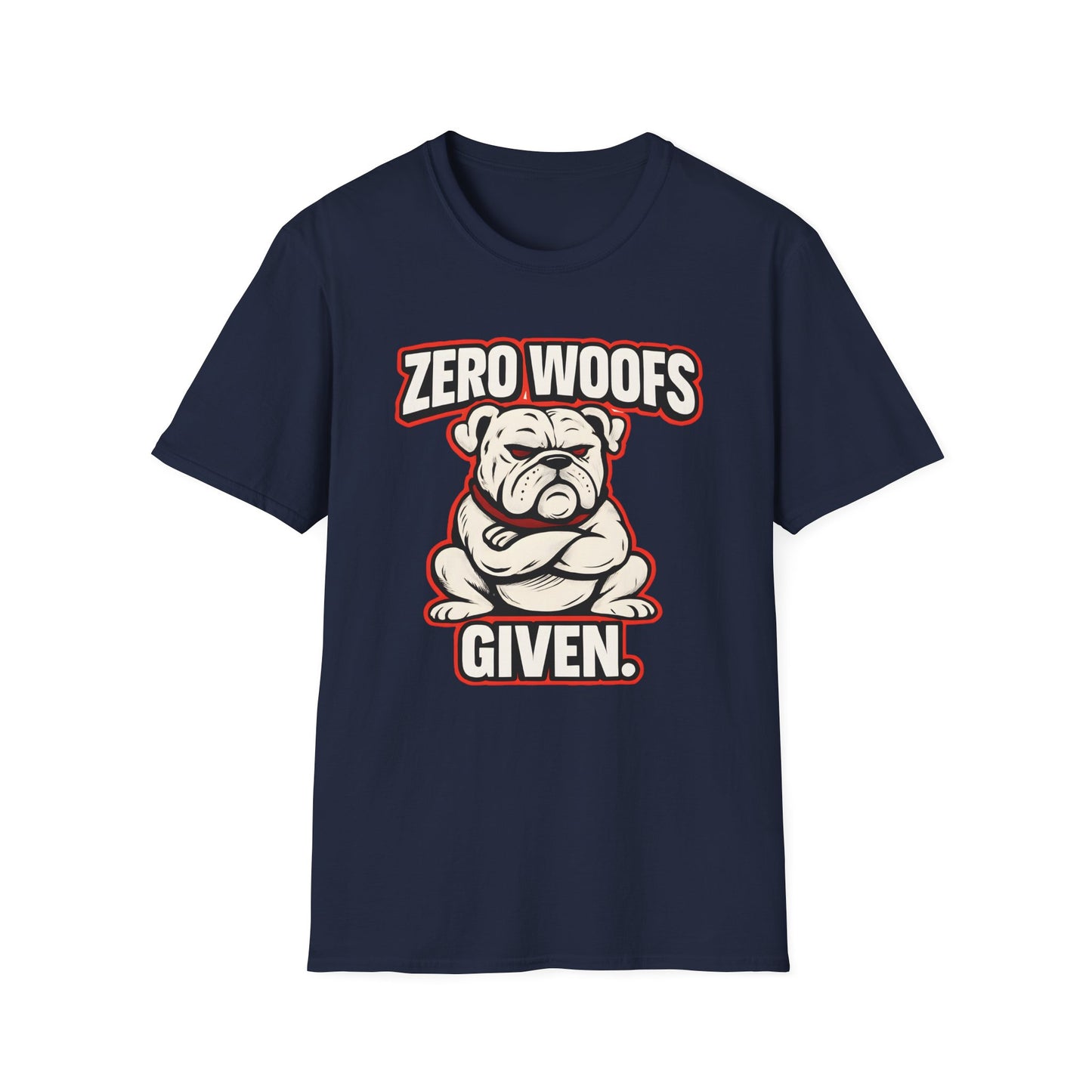 Zero Woofs Given T-Shirt