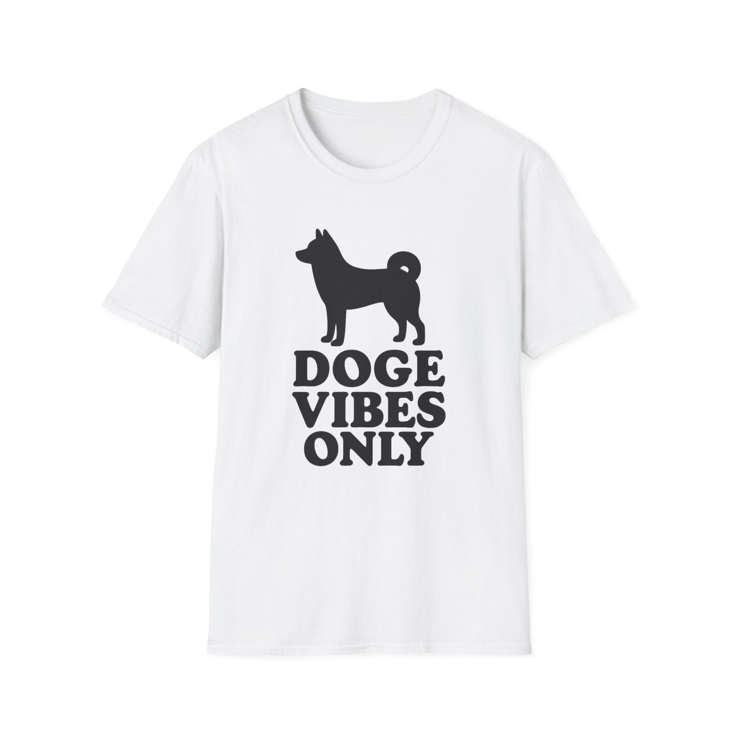 Doge Vibes Only T-Shirt
