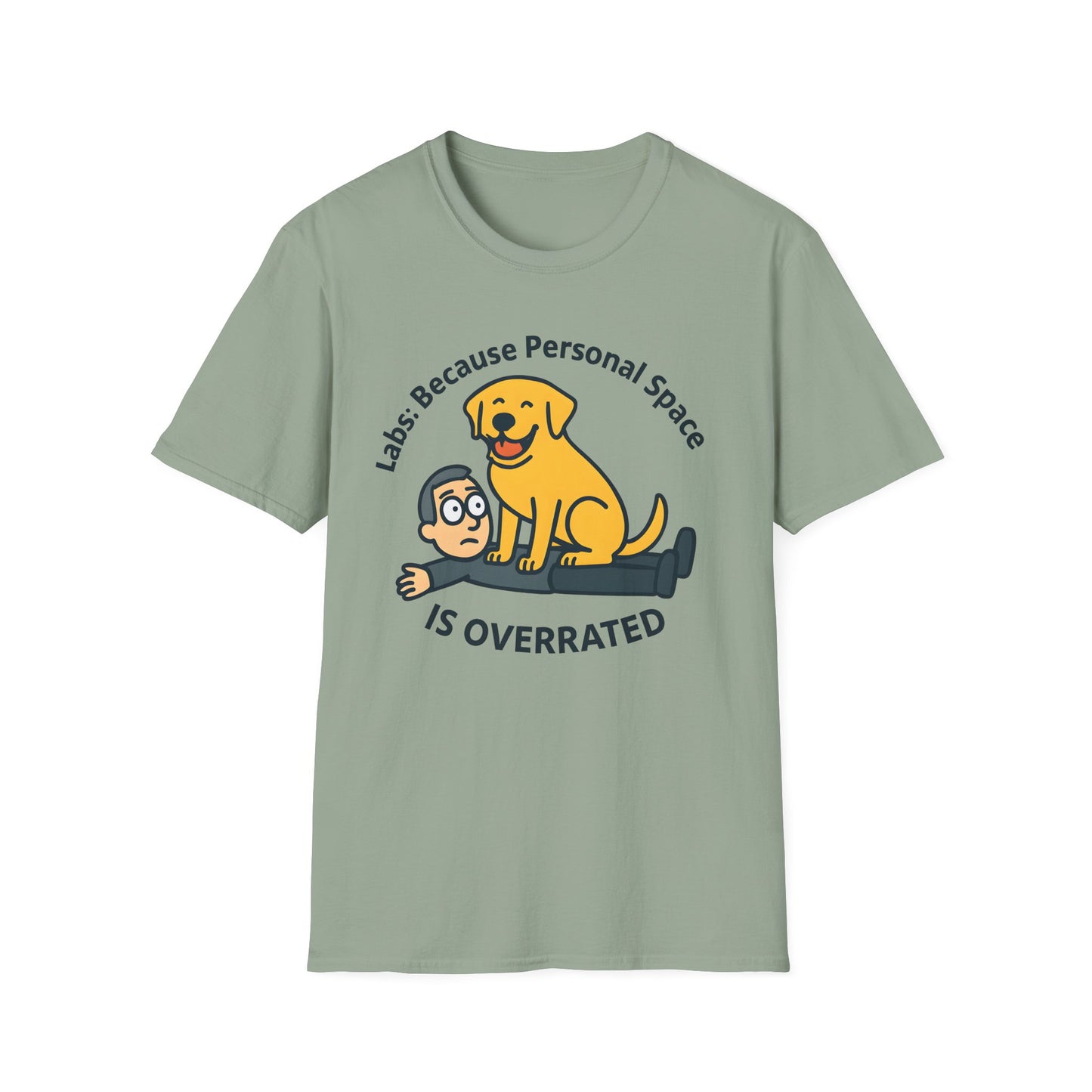 Because Personal Space is Overrated T-Shirt