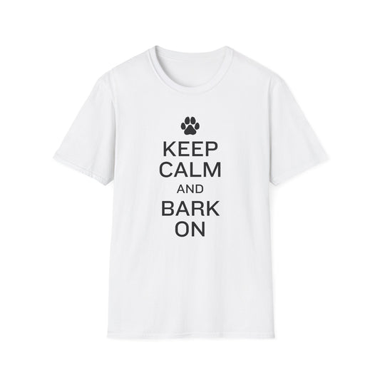 Keep Calm and Bark On T-Shirt