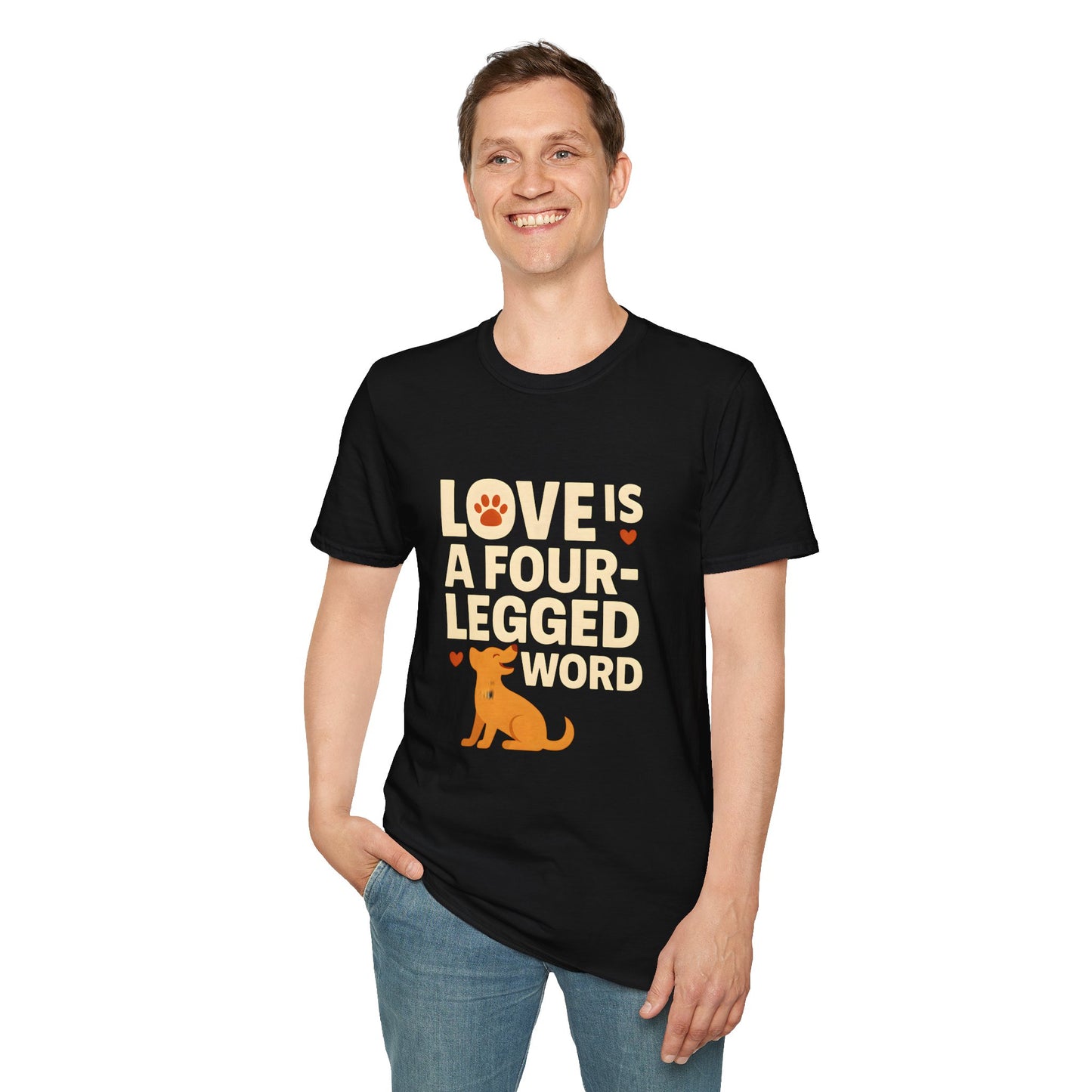 Love is a Four-Legged Word T-shirt