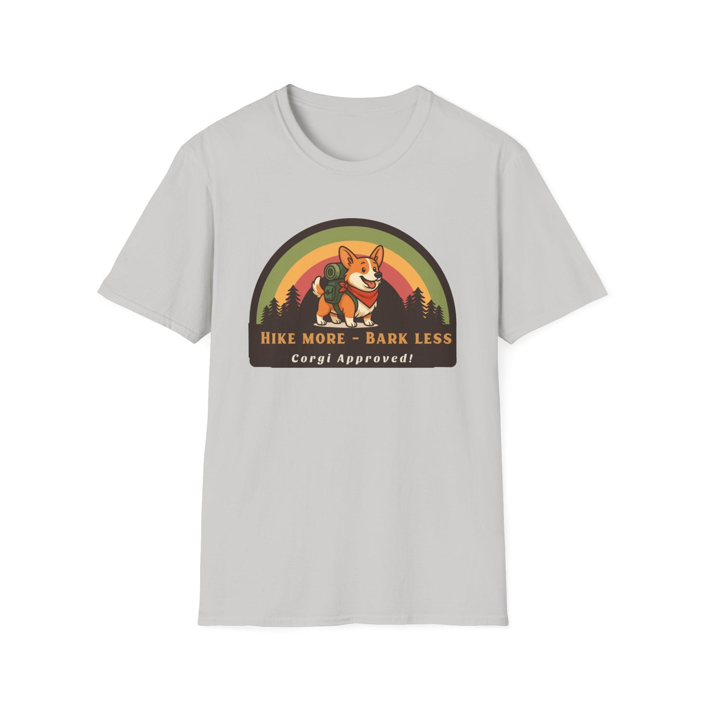 Hike more Bark less Corgi approved T-Shirt