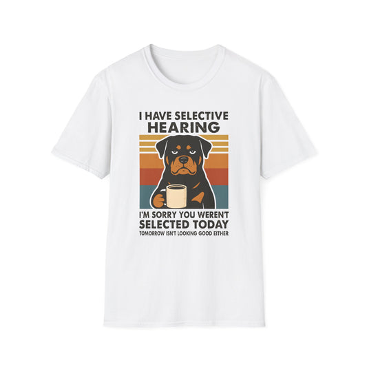 I have Selective Hearing T-Shirt