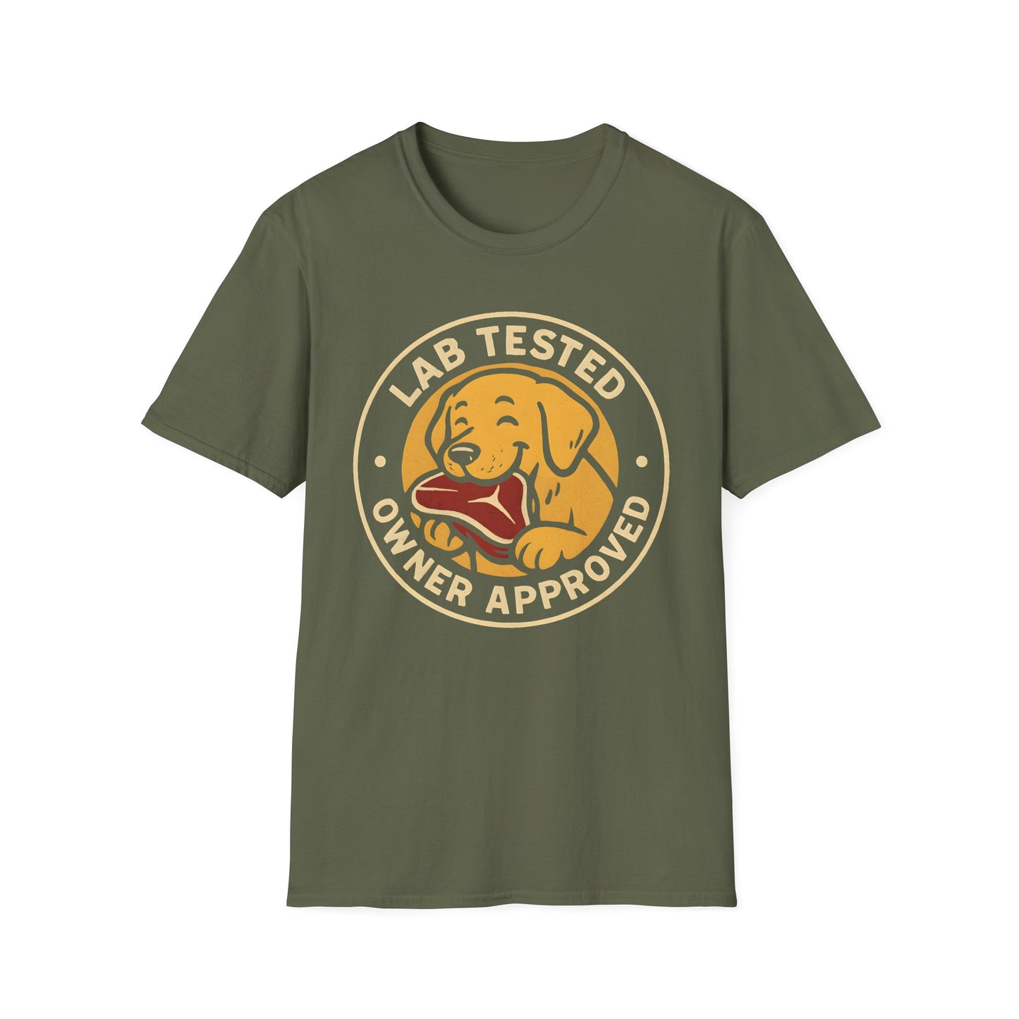 Lab Tested - Owner Approved T-Shirt