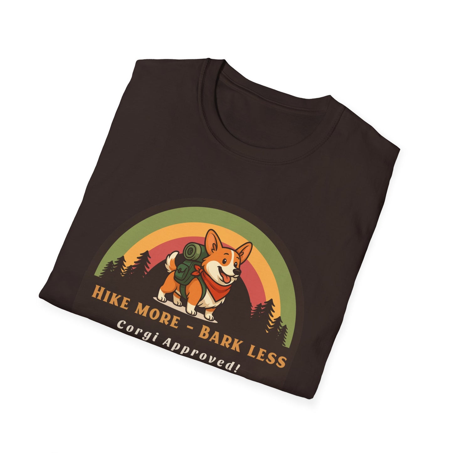 Hike more Bark less Corgi approved T-Shirt