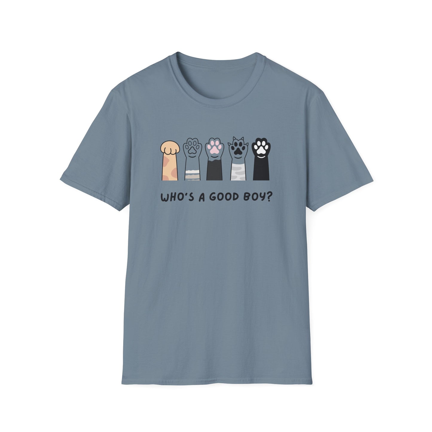 Who's a good boy? T-shirt
