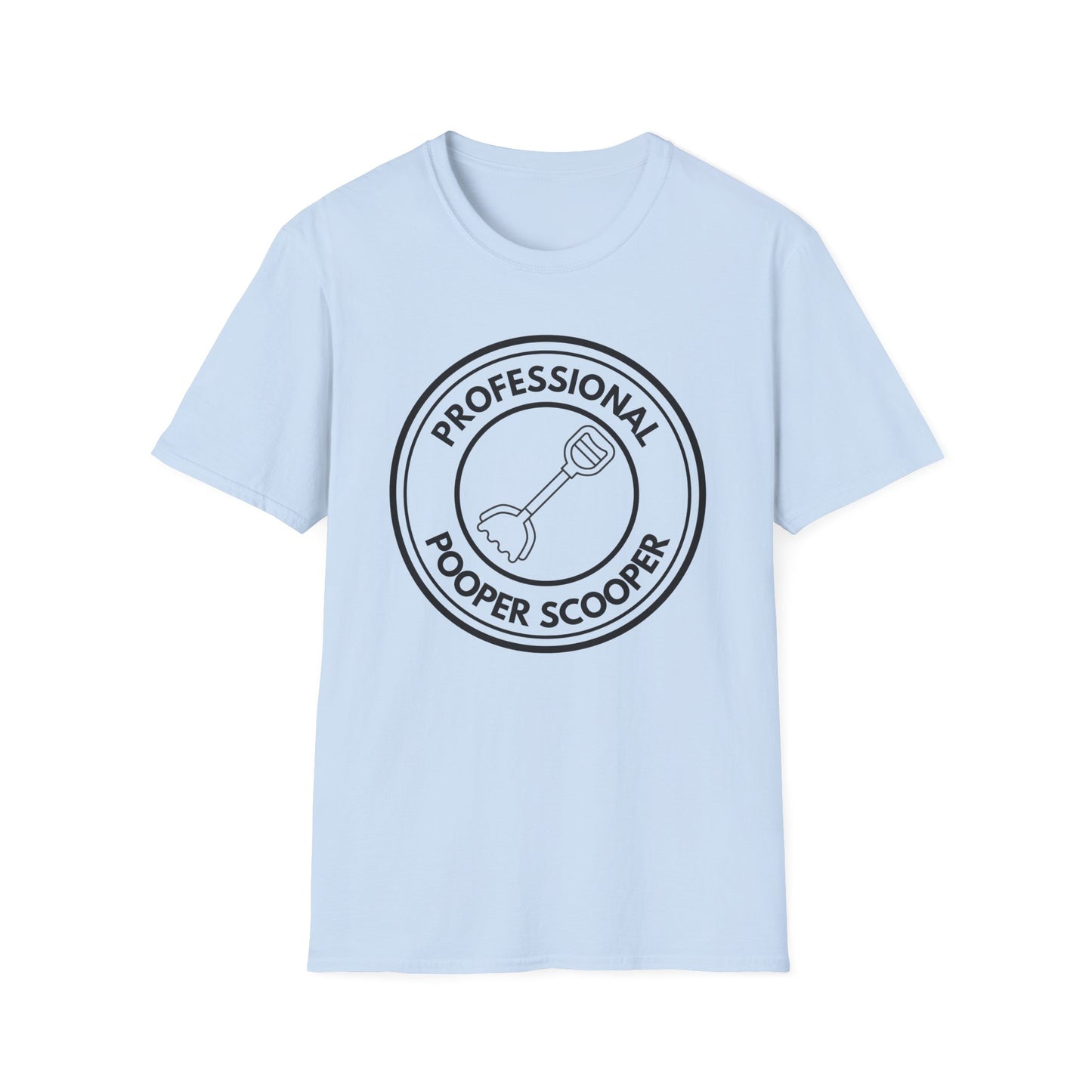 Professional Pooper Scooper T-shirt