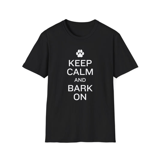 Keep Calm and Bark On T-Shirt