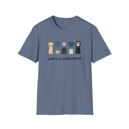 Who's a good boy? T-shirt