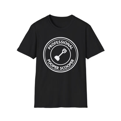 Professional Pooper Scooper T-shirt