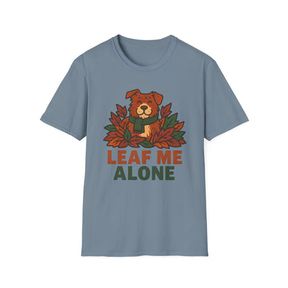 Leaf Me Alone T-Shirt