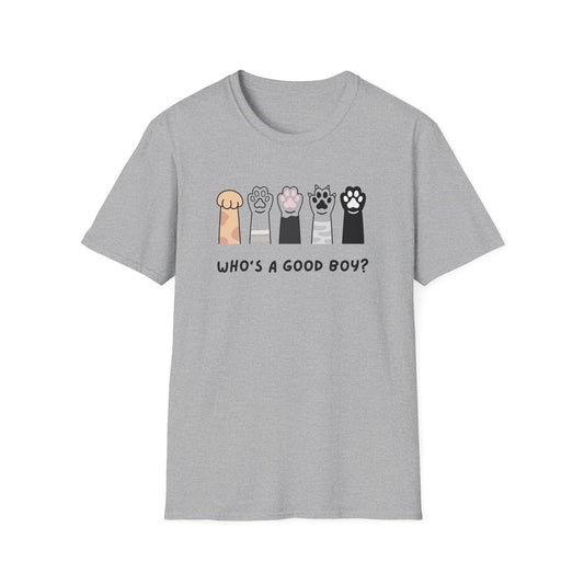 Who's a good boy? T-shirt