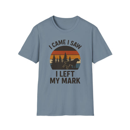 I came I saw I left my mark T-Shirt