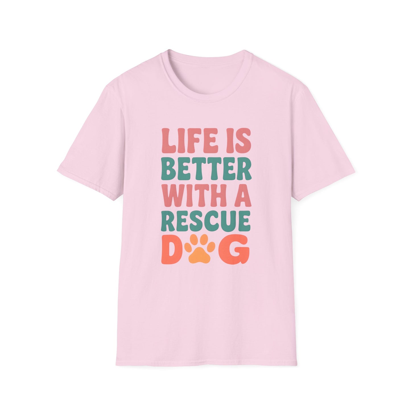 Life is Better with a Rescue Dog T-Shirt
