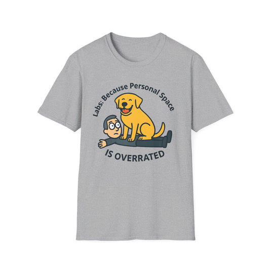 Because Personal Space is Overrated T-Shirt
