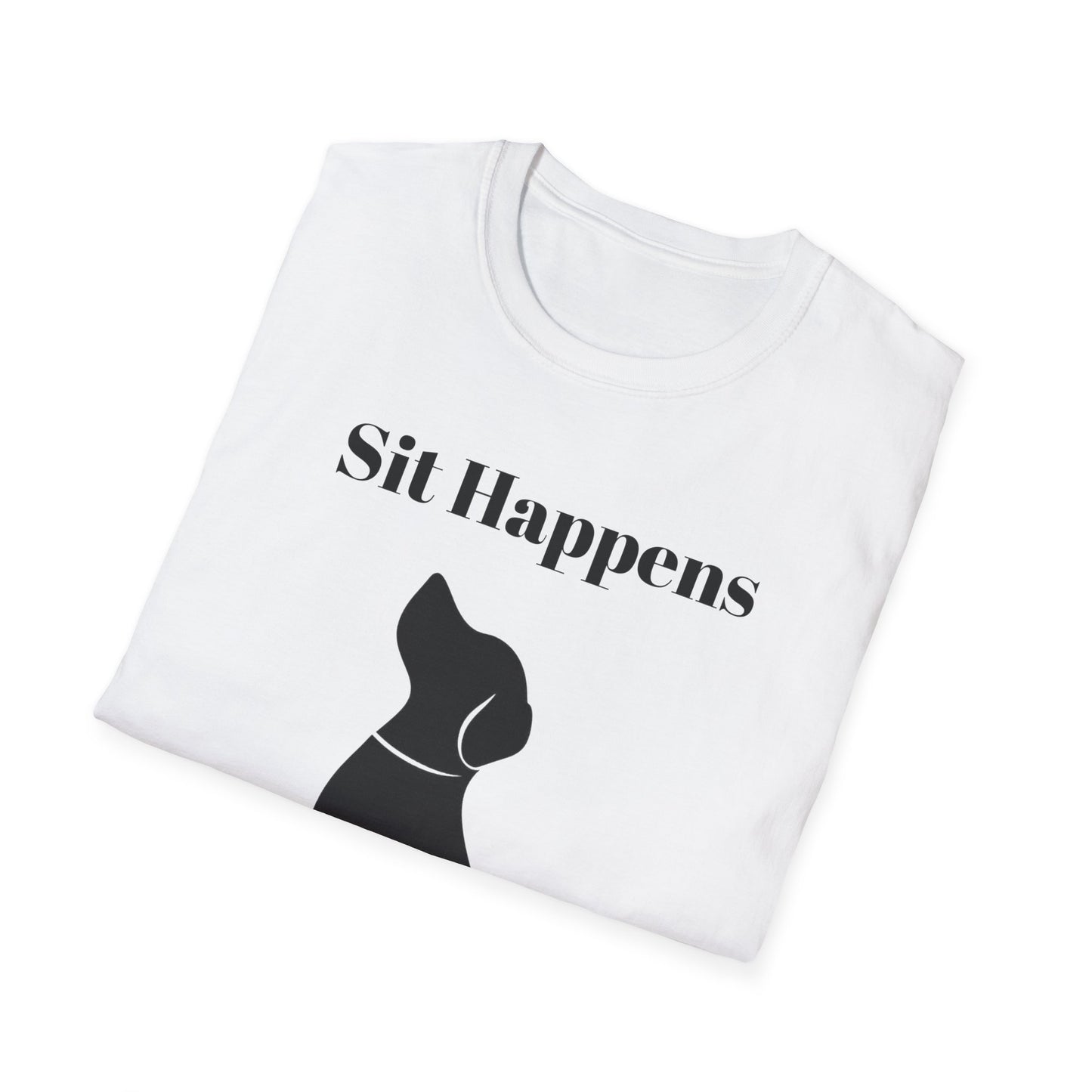 Sit Happens T-Shirt