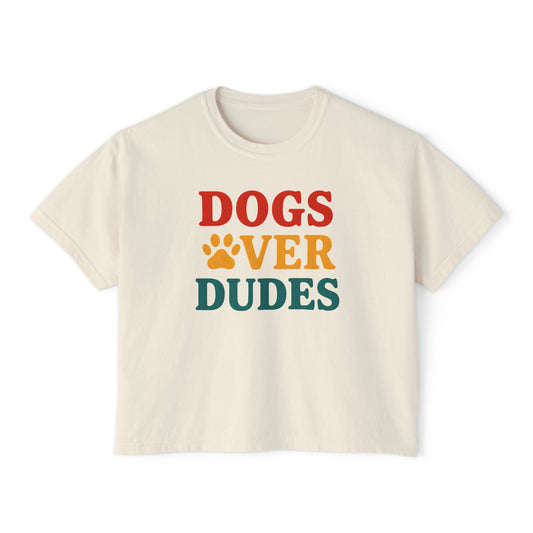 Dogs over Dudes T-Shirt