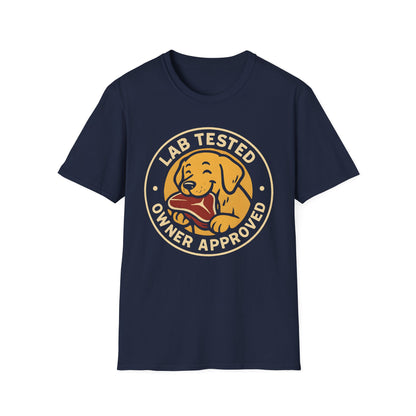 Lab Tested - Owner Approved T-Shirt