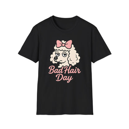 Bad Hair Day T-Shirt