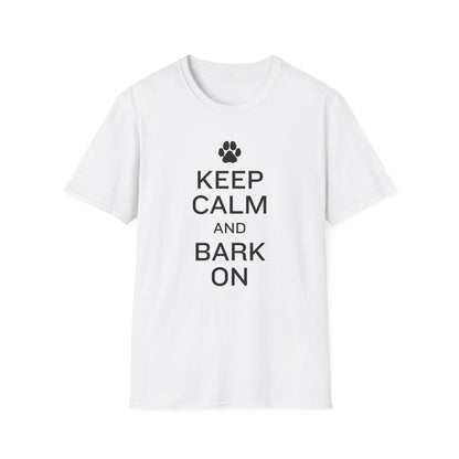 Keep Calm and Bark On T-Shirt