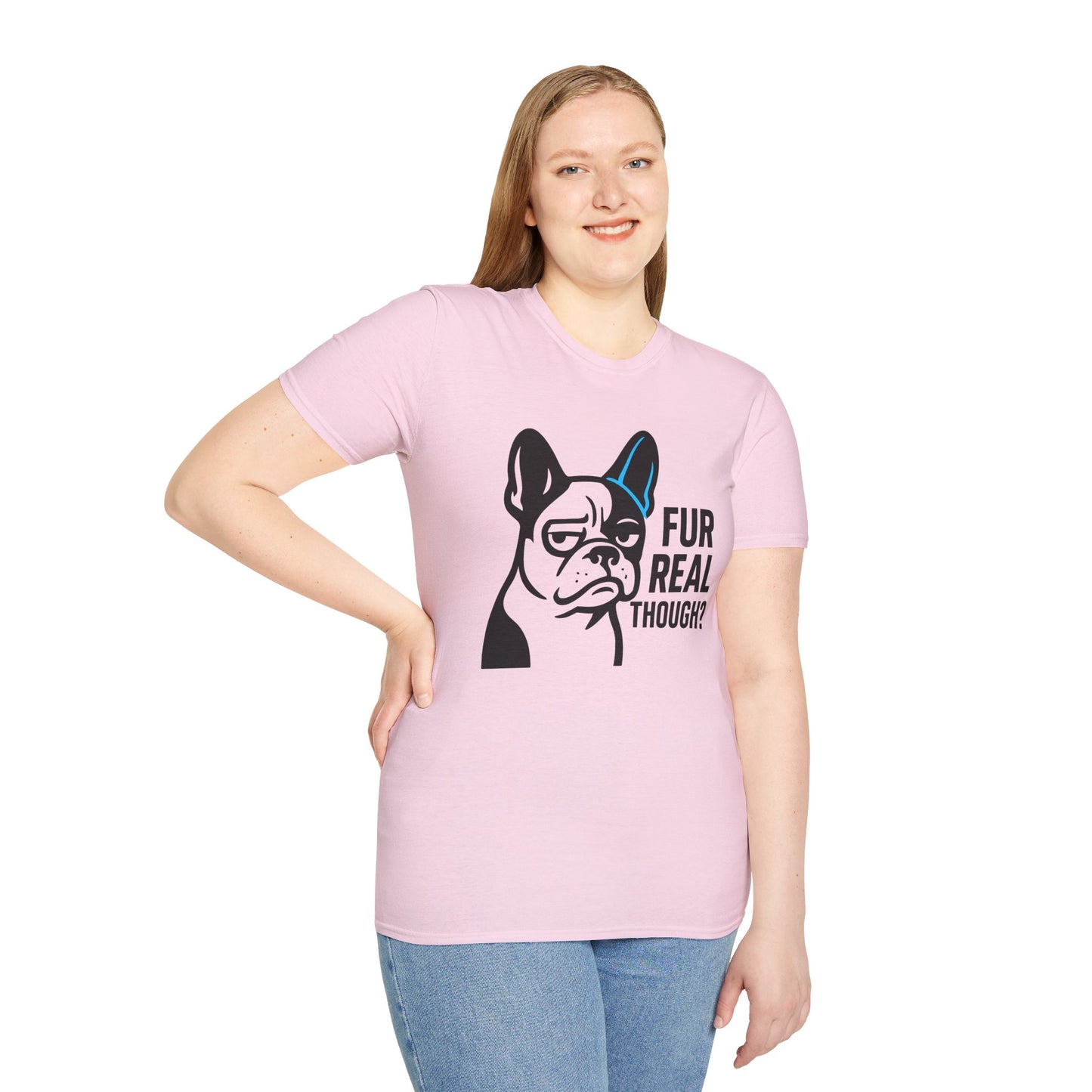 Fur Real Though T-shirt