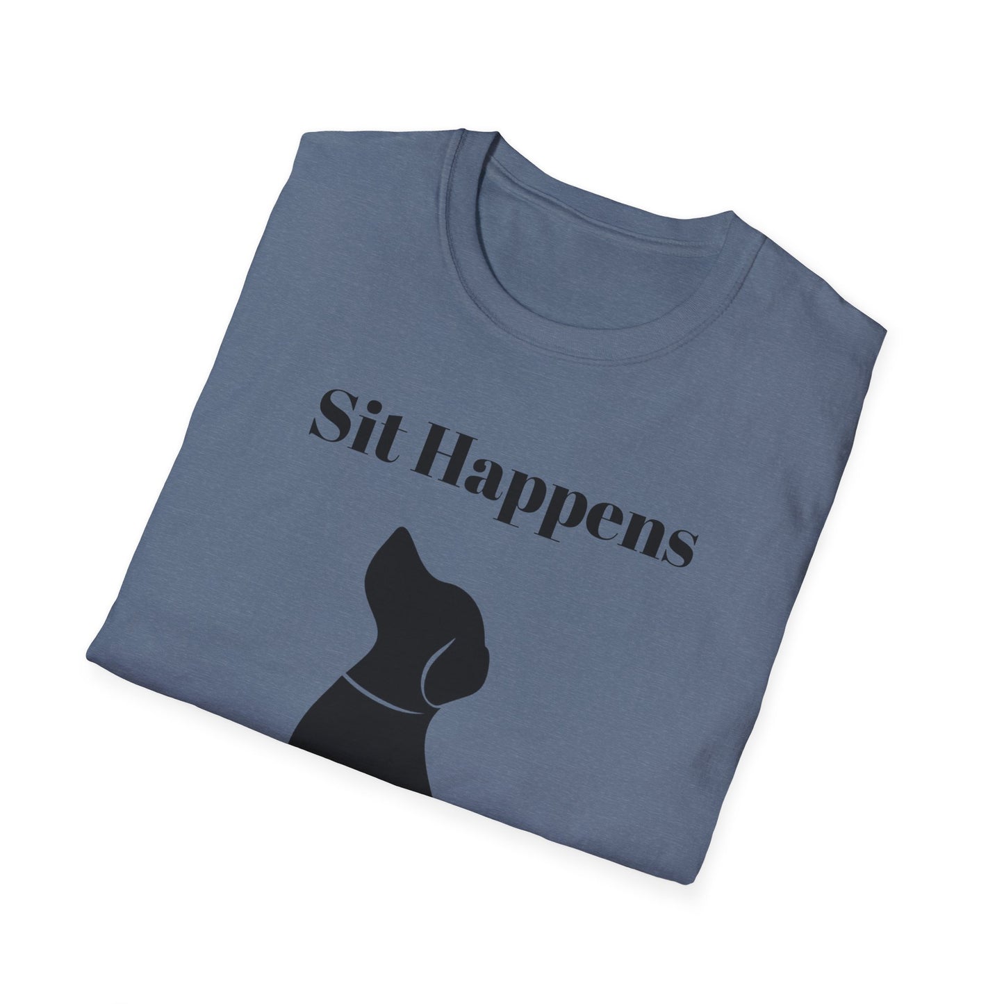 Sit Happens T-Shirt