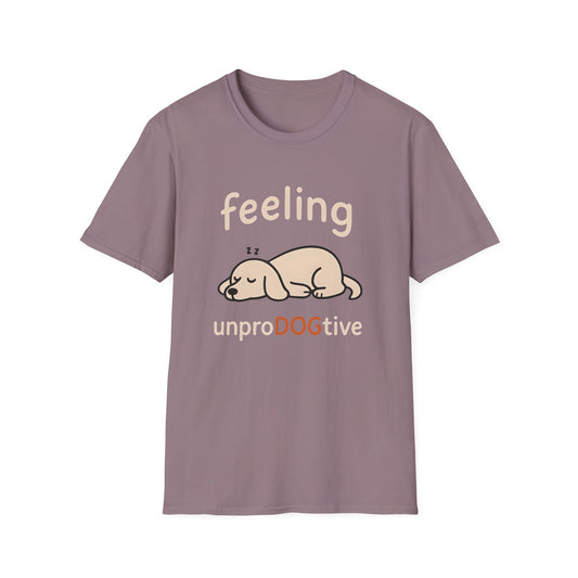 Feeling UnproDOGtive T-shirt