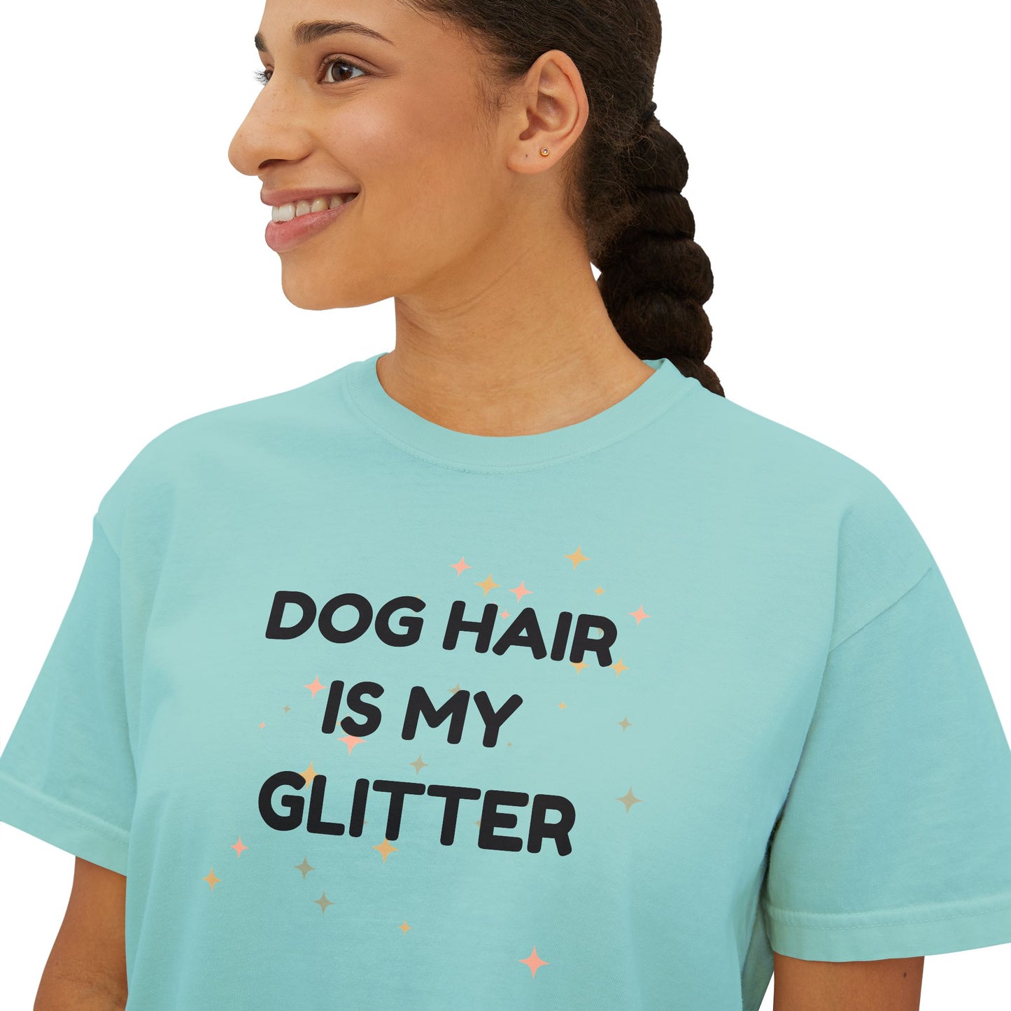 Dog Hair Is My Glitter T-shirt
