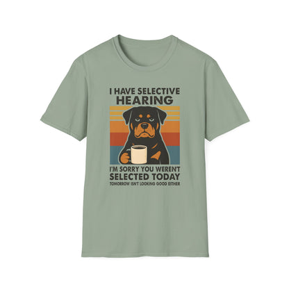I have Selective Hearing T-Shirt