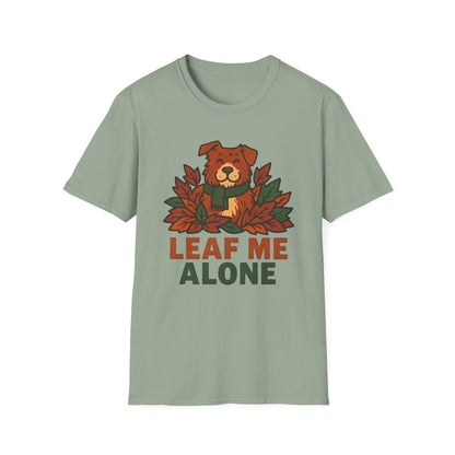 Leaf Me Alone T-Shirt
