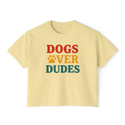 Dogs over Dudes T-Shirt