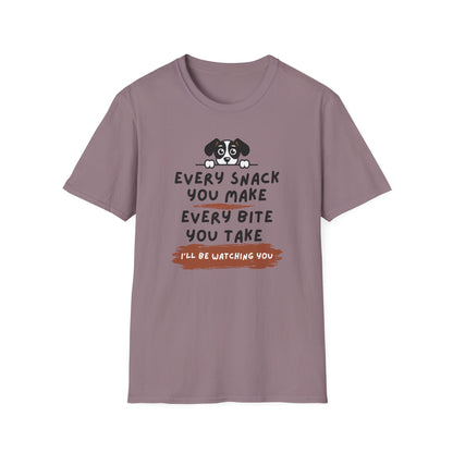 Every Snack You Make T-shirt