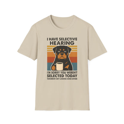 I have Selective Hearing T-Shirt