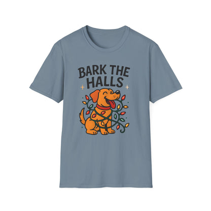 Bark the Halls T-Shirt