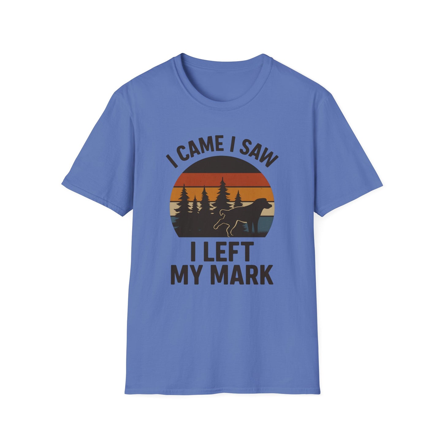 I came I saw I left my mark T-Shirt