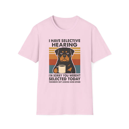 I have Selective Hearing T-Shirt