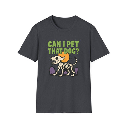 Can I Pet That Dog? T-shirt|