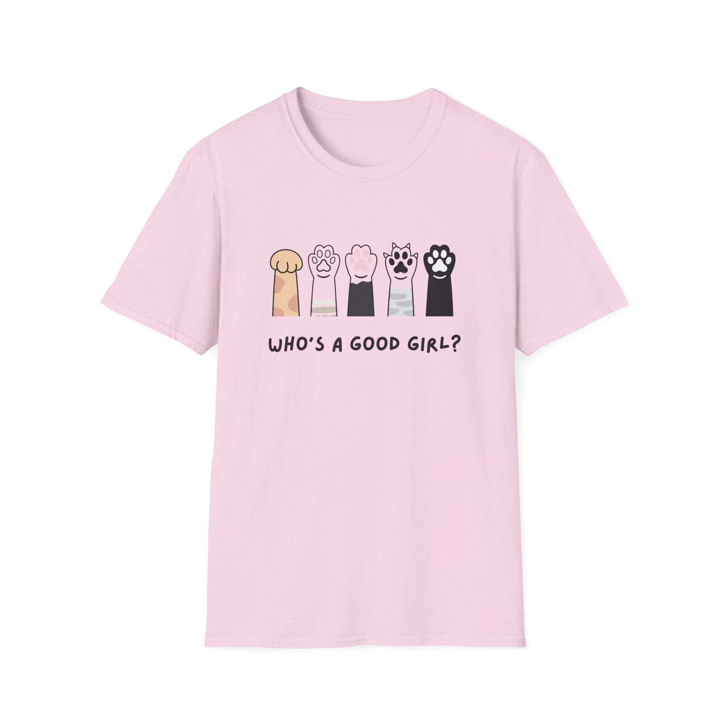 Who's a Good Girl? T-Shirt