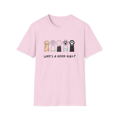Who's a Good Girl? T-Shirt