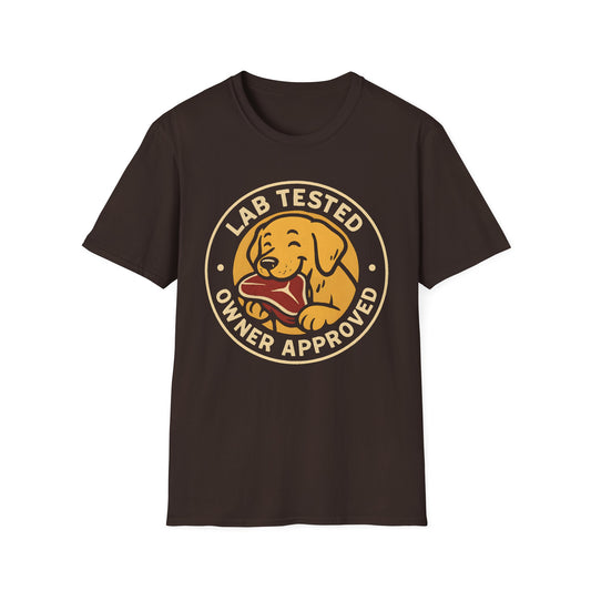 Lab Tested - Owner Approved T-Shirt