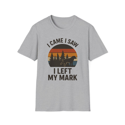 I came I saw I left my mark T-Shirt